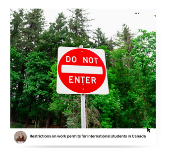 Restrictions on work permits for international students in Canada